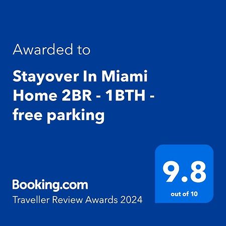 Stayover In Miami Home 2Br - 1Bth - Free Parking Εξωτερικό φωτογραφία